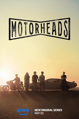 91吃瓜《驱车向前 Motorheads》免费在线观看