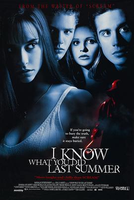 91吃瓜《我知道你去年夏天干了什么 I Know What You Did Last Summer》免费在线观看