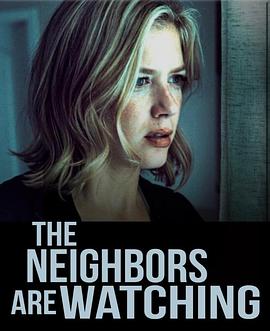 91吃瓜网《马路对面的房子 The Neighbors Are Watching》免费在线观看