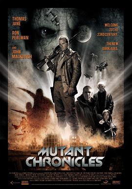 91吃瓜《变异编年史 Mutant Chronicles》免费在线观看