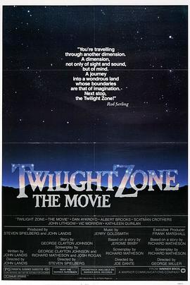 91吃瓜网《阴阳魔界 Twilight Zone: The Movie》免费在线观看